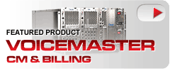 VoiceMaster� Content Management and Billing
