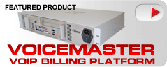 VoiceMaster� VoIP Billing